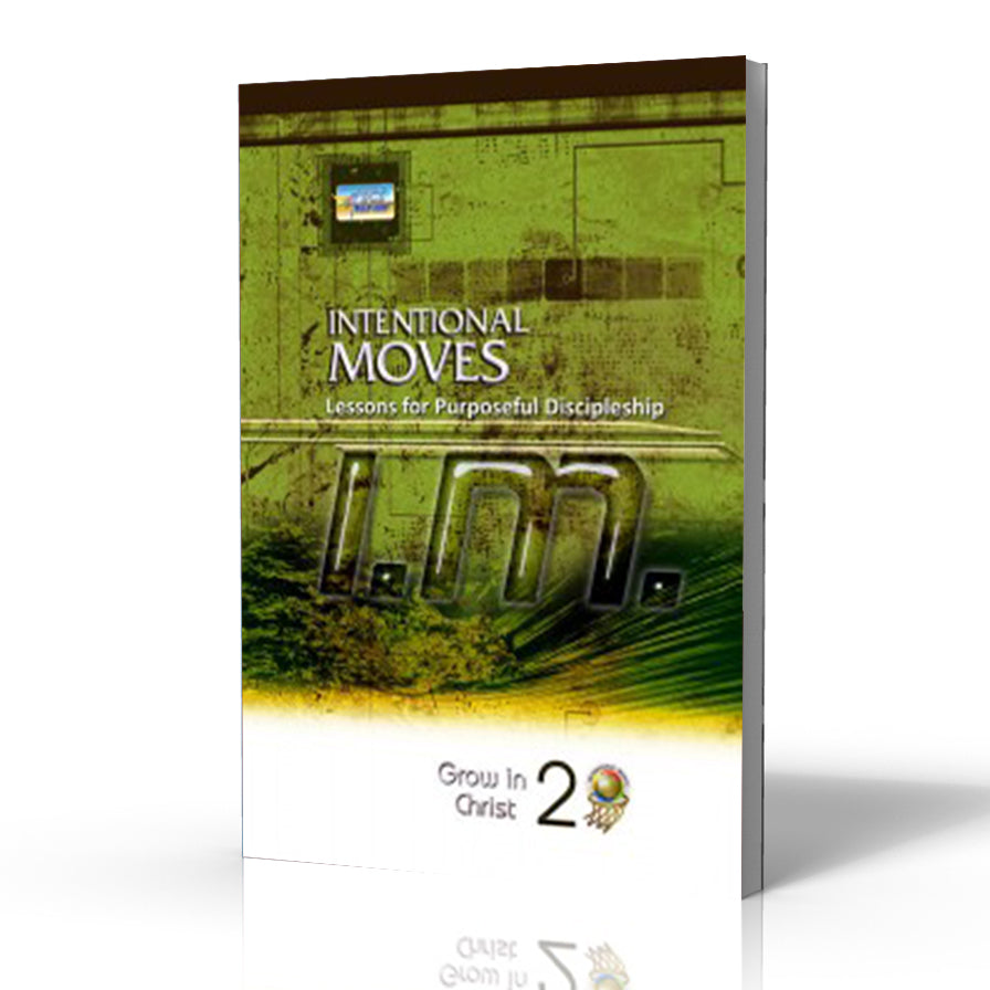 Intentional Moves 1: Grow in Christ (English)
