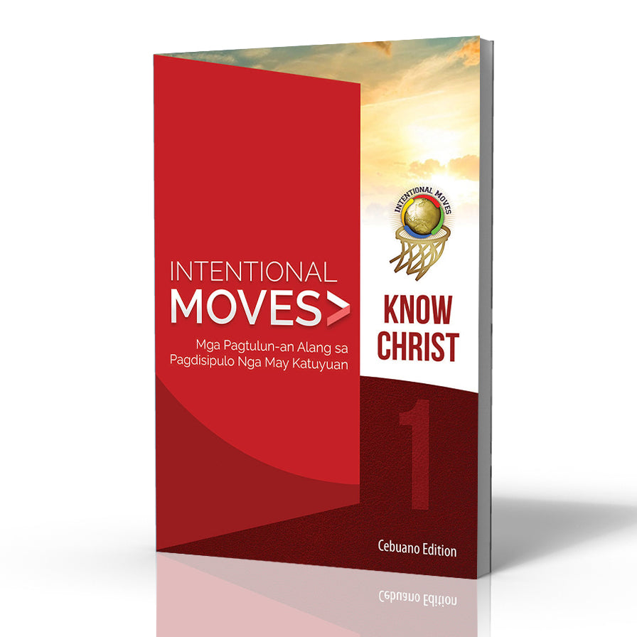 Intentional Moves 1: Know Christ (Cebuano)