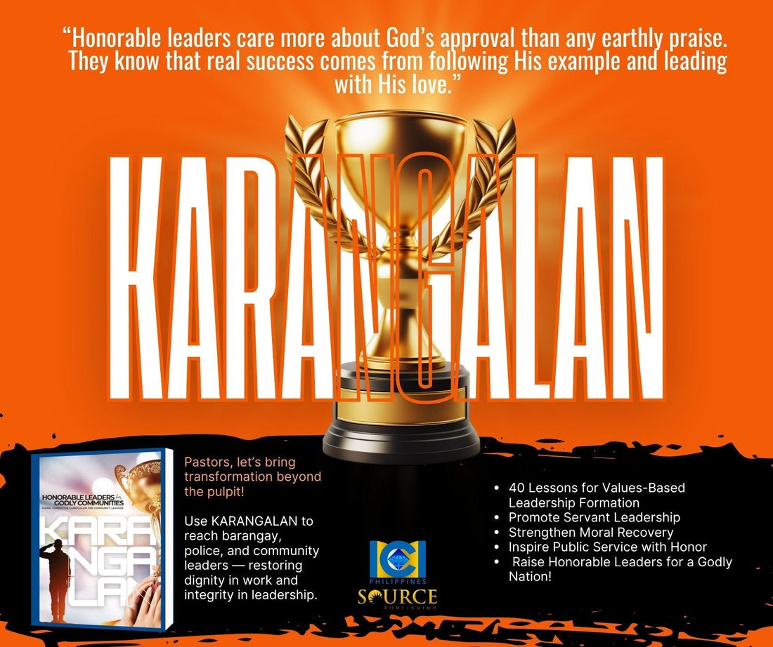 Karangalan: Honorable Leaders for Godly Communities