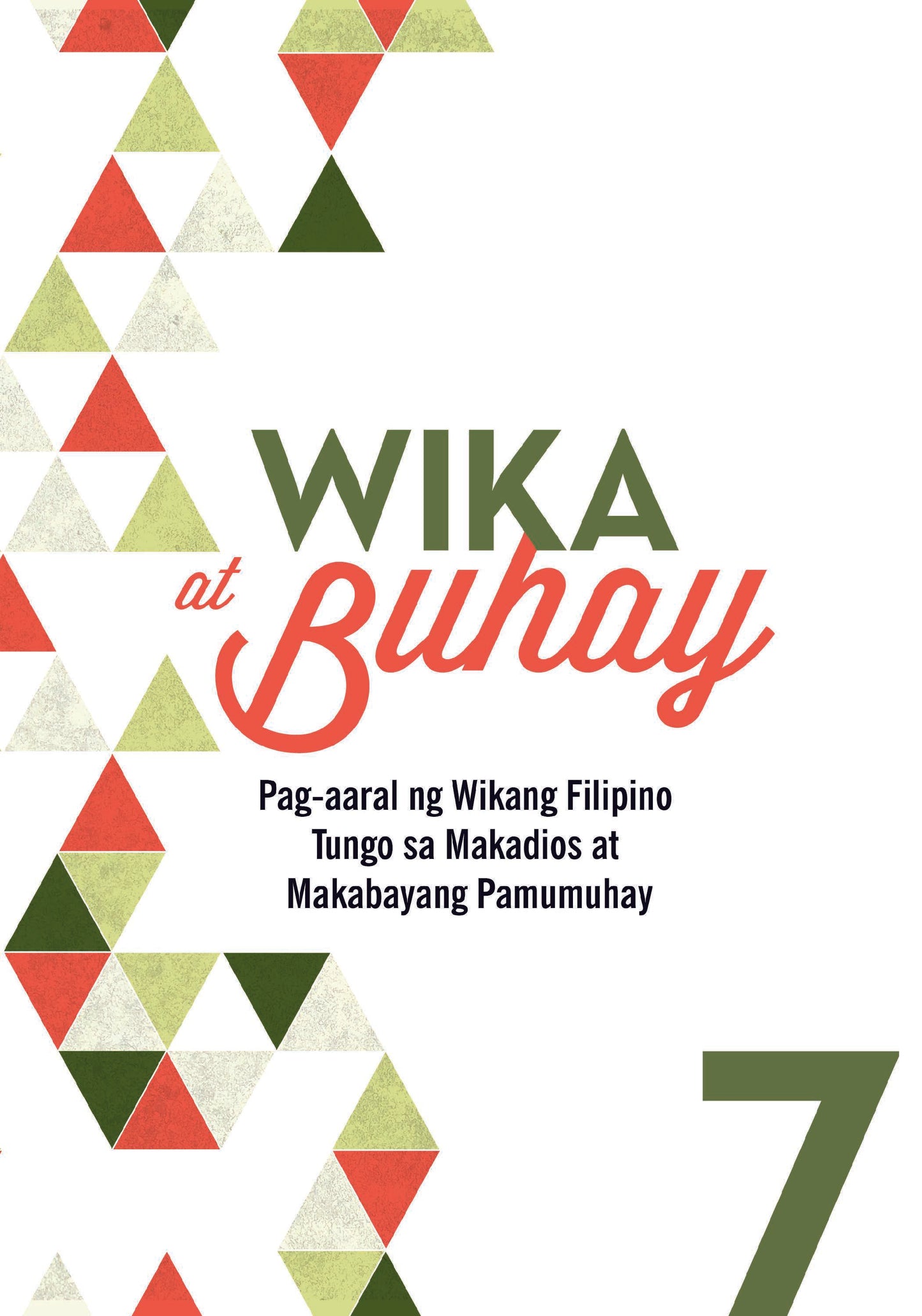 Wika at Buhay - Grade 7 (1st Year)