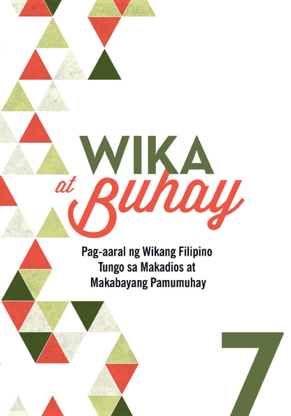 Wika at Buhay - Grade 7 (1st Year)