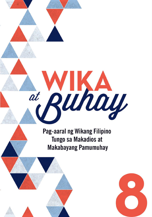 Wika at Buhay - Grade 8 (2nd Year)