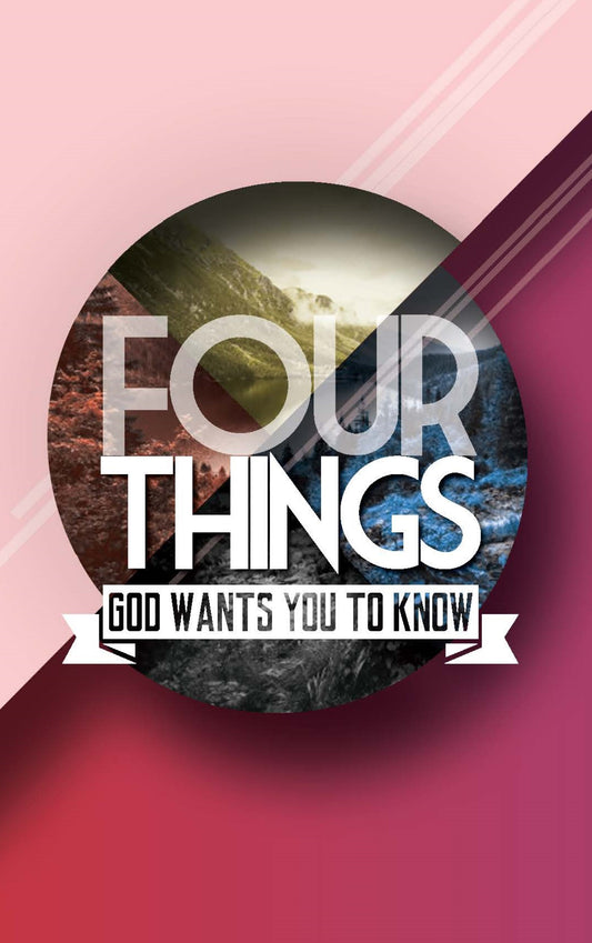 Four Things God Wants You to Know
