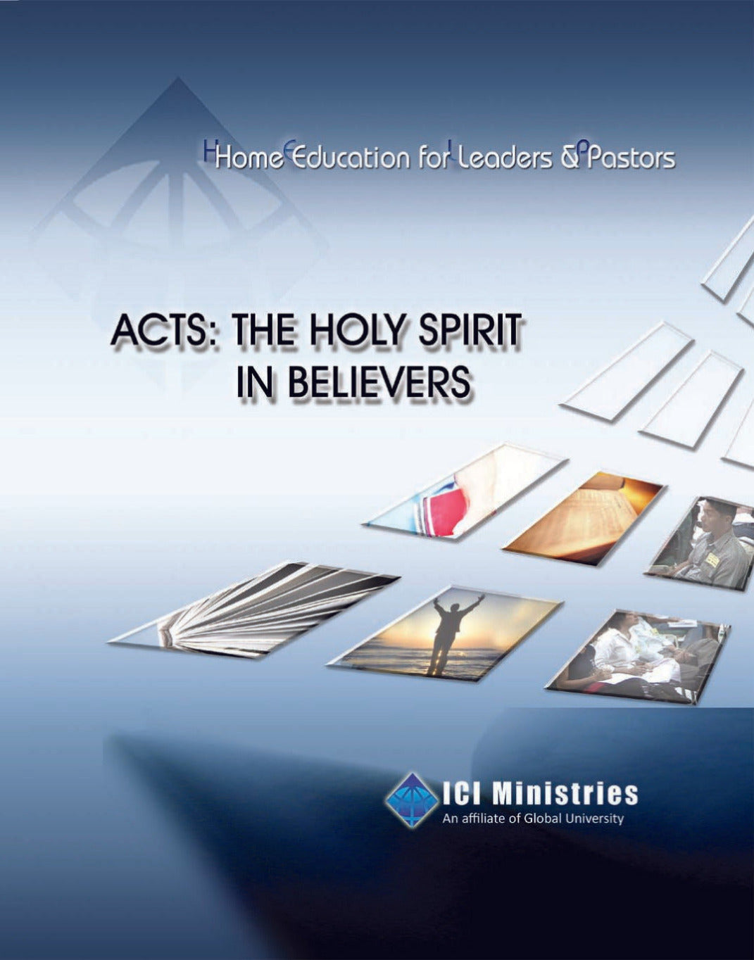 Acts: The Holy Spirit at Work in Believers