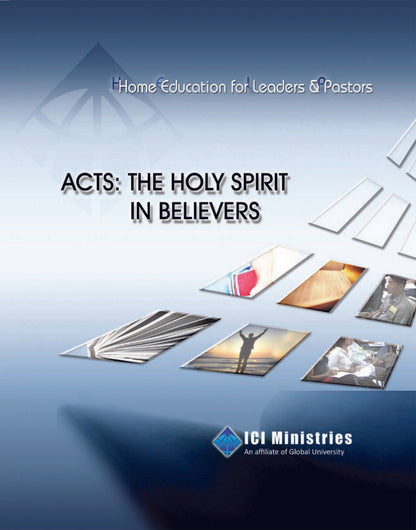 Acts: The Holy Spirit at Work in Believers