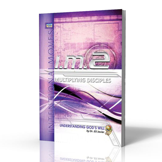 Intentional Moves 2: Understanding  God's Will