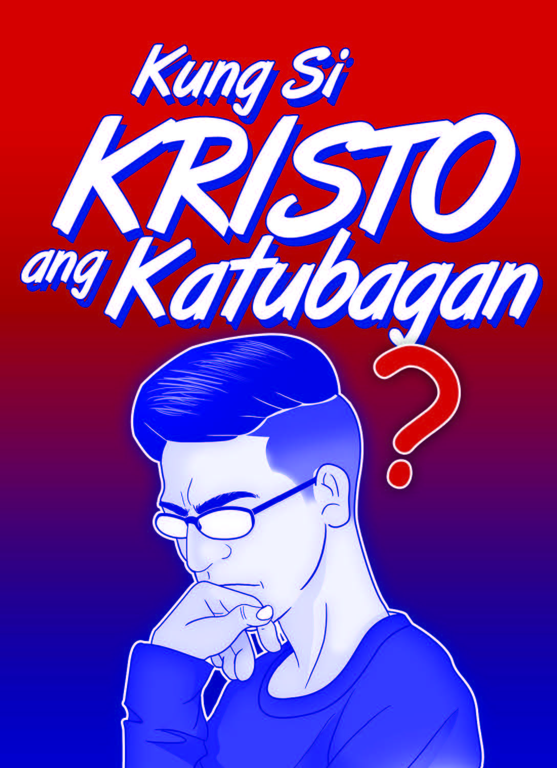 Kung si Cristo ang Katubagan