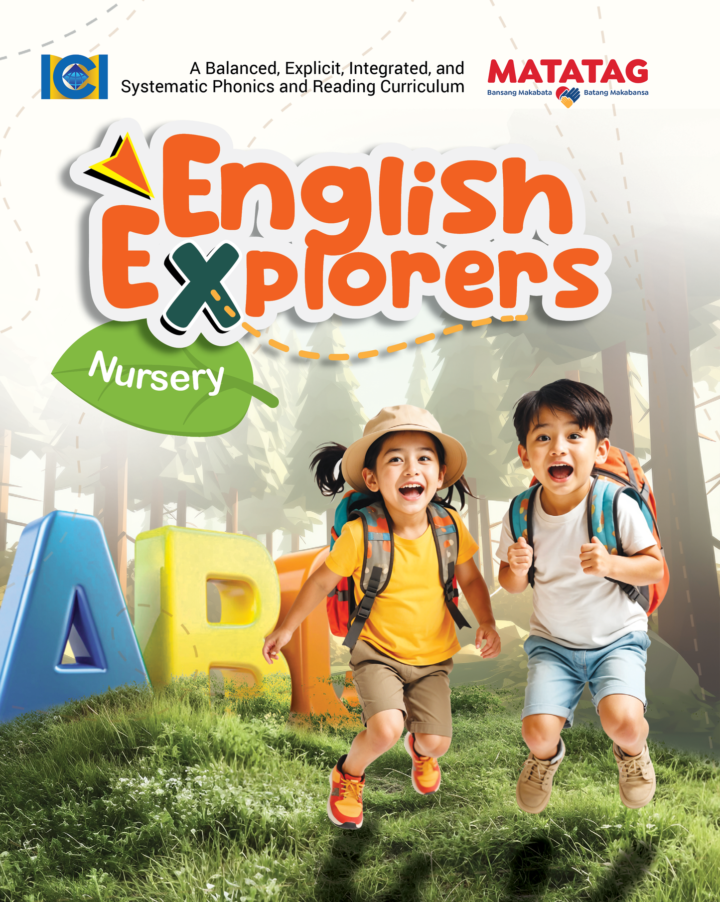 English Explorers (Matatag Curriculum) 2nd Edition - Nursery