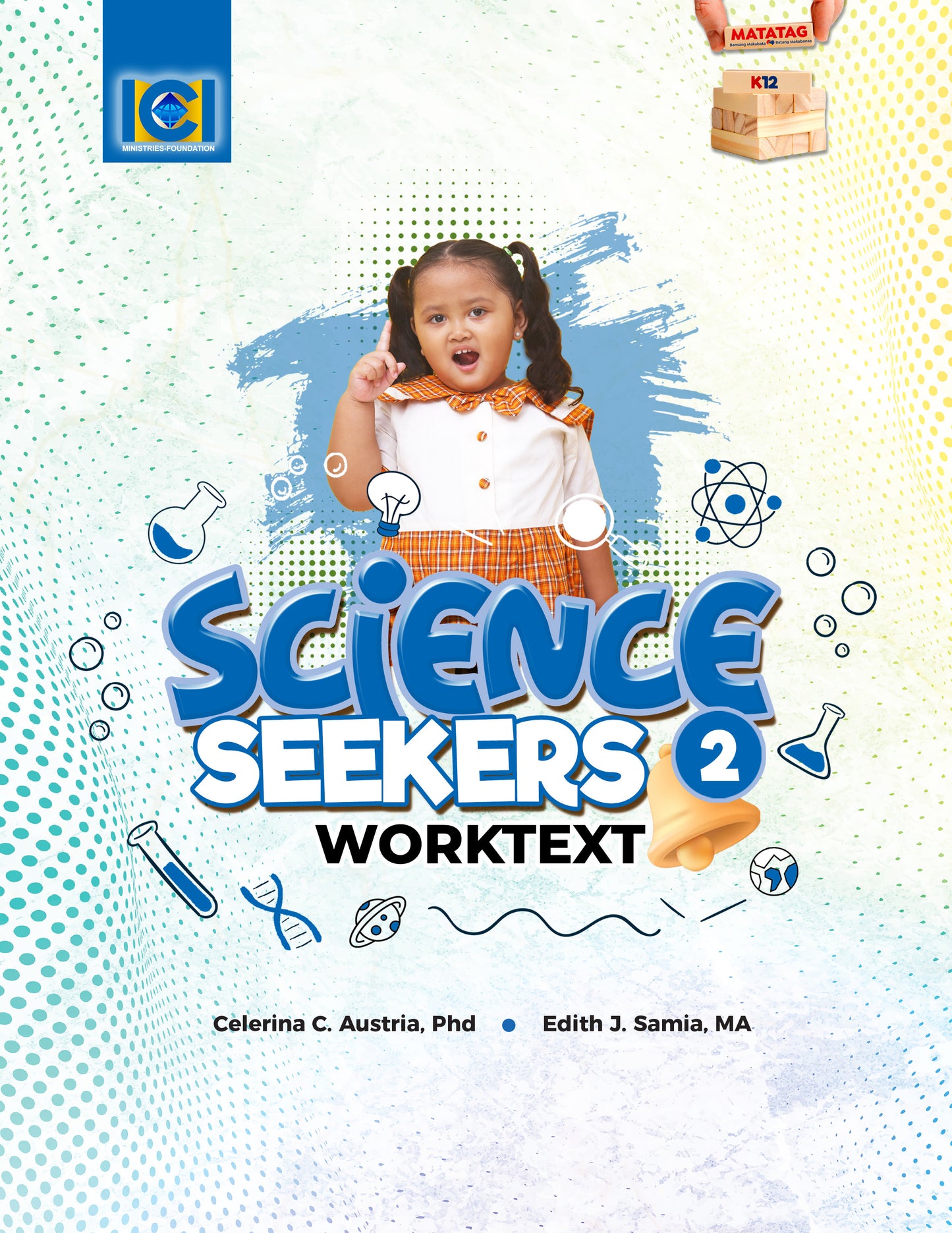 Science Seekers 2  (WorkText)