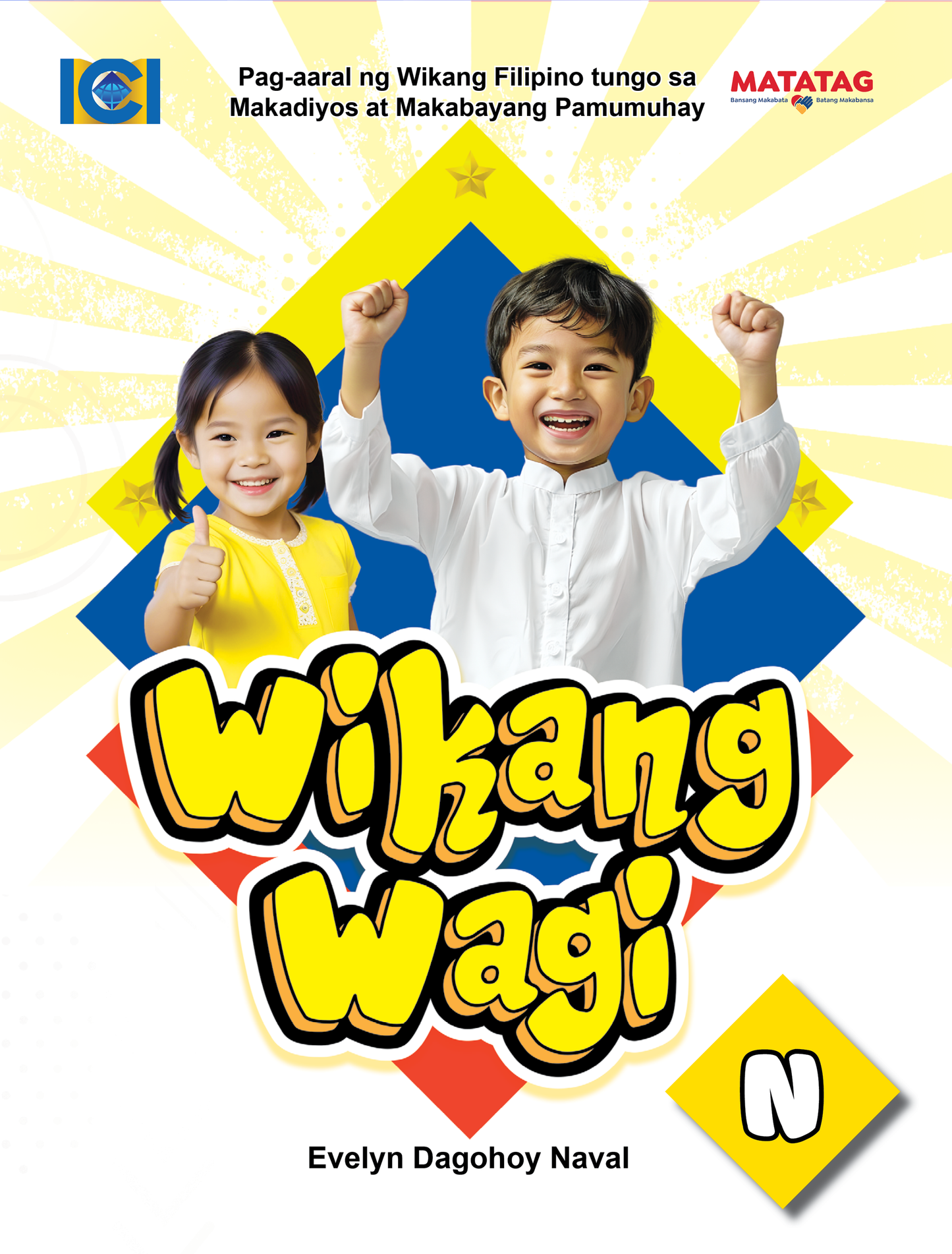 Wikang Wagi (Matatag Curriculum) - Nursery