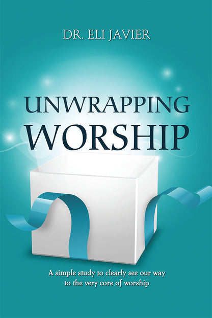 Unwrapping Worship