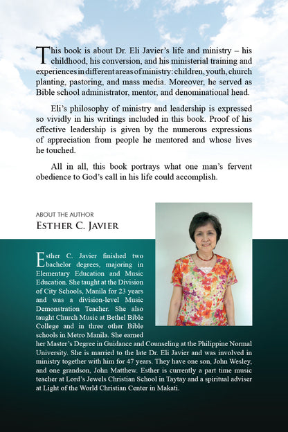 Eli Javier: The Man, His Ministry, & His Message